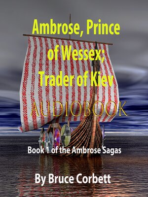 cover image of Ambrose, Prince of Wessex; Trader of Kiev
